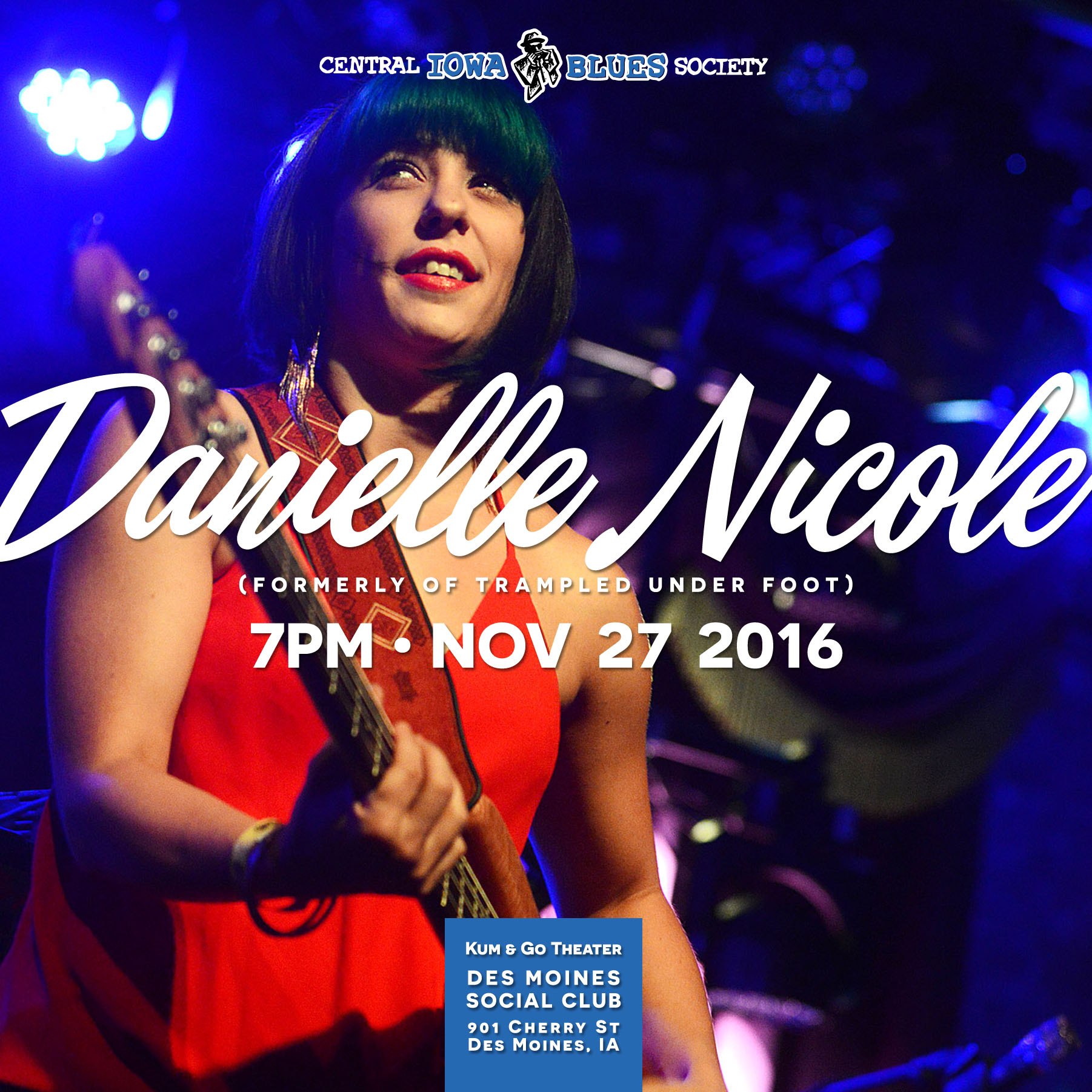 Danielle Nicole Band at Des Moines Social Club on November 27!