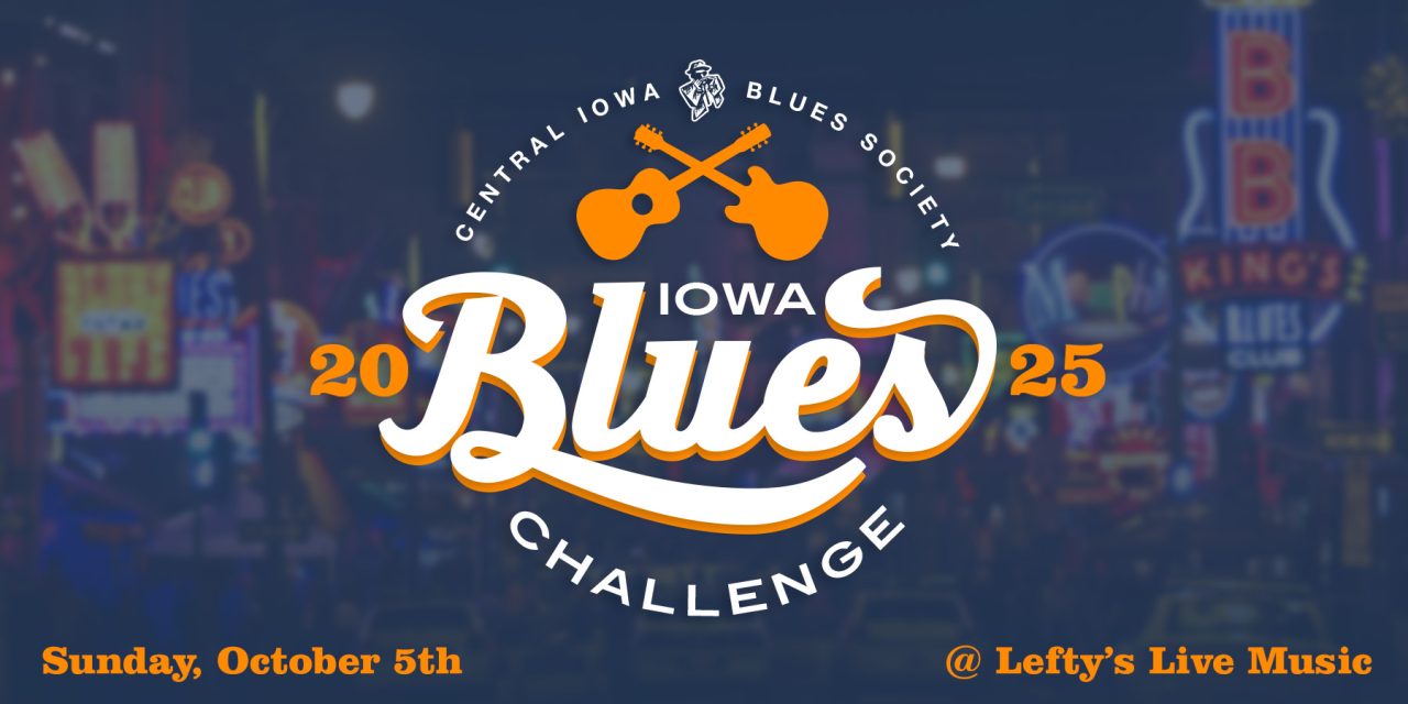 2025 Iowa Blues Challenge